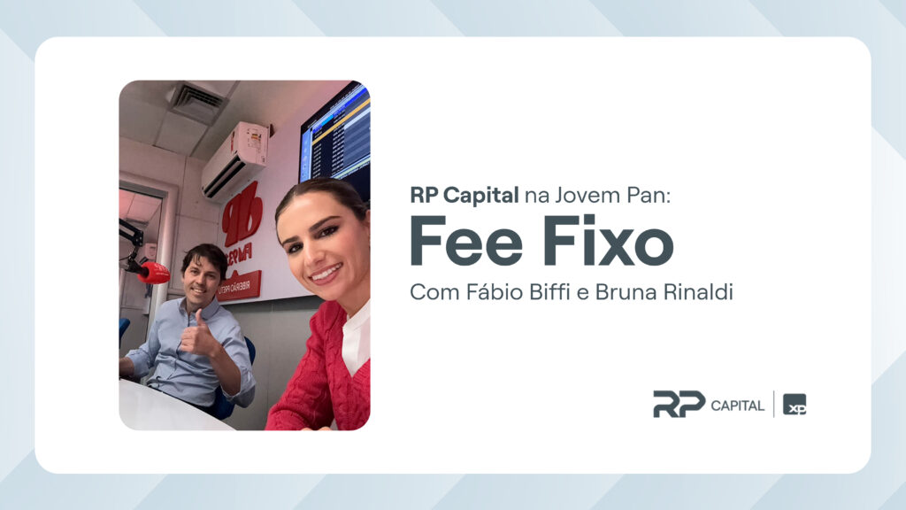 RP Capital na jovem pan: Fee Fixo